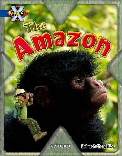 Book cover of Project X, Y5 Blue Band, Endangered Cluster: The Amazon (PDF)