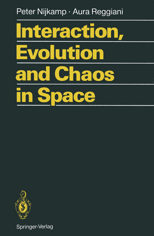 Book cover of Interaction, Evolution and Chaos in Space (1992)