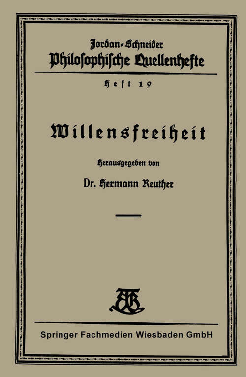 Book cover of Willensfreiheit (1928) (Philosophische Quellenhefte)