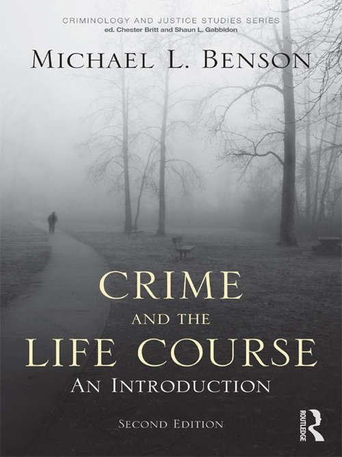 Book cover of Crime and the Life Course