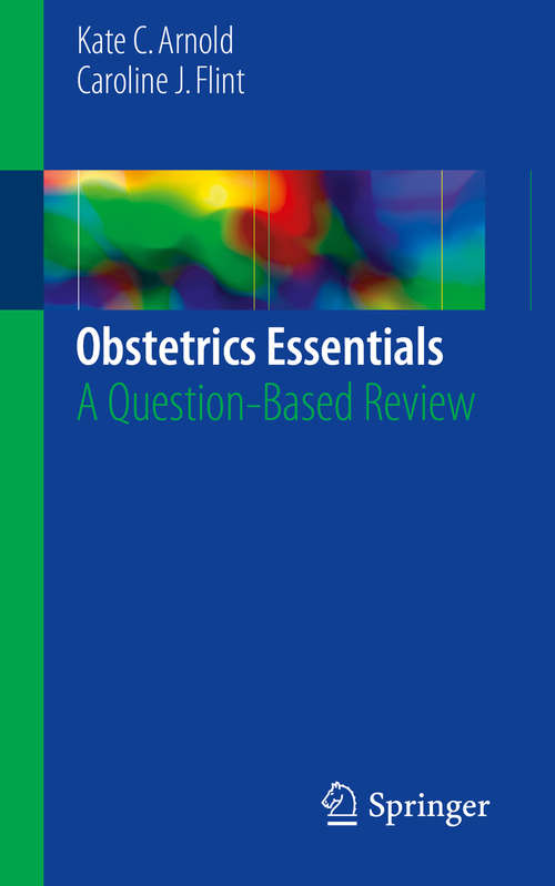 Book cover of Obstetrics Essentials: A Question-Based Review