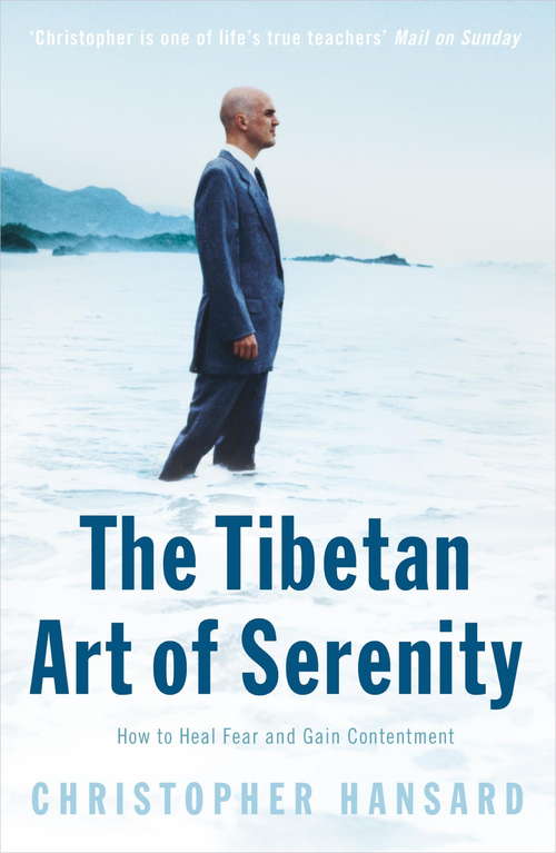 Book cover of The Tibetan Art of Serenity