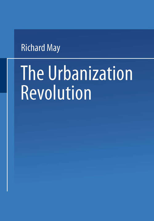 Book cover of The Urbanization Revolution: Planning a New Agenda for Human Settlements (1989) (Urban Innovation Abroad)