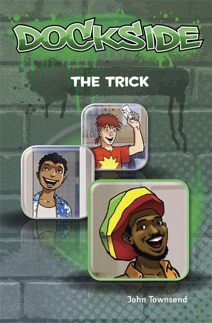 Book cover of Dockside, Stage 2, Book 3: The Trick (PDF)