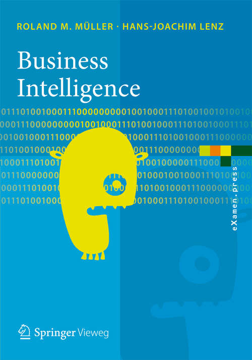 Book cover of Business Intelligence (2013) (eXamen.press)