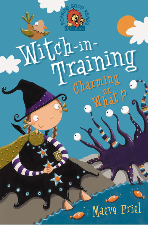 Book cover of Charming or What? (ePub edition) (Witch-in-Training #3)