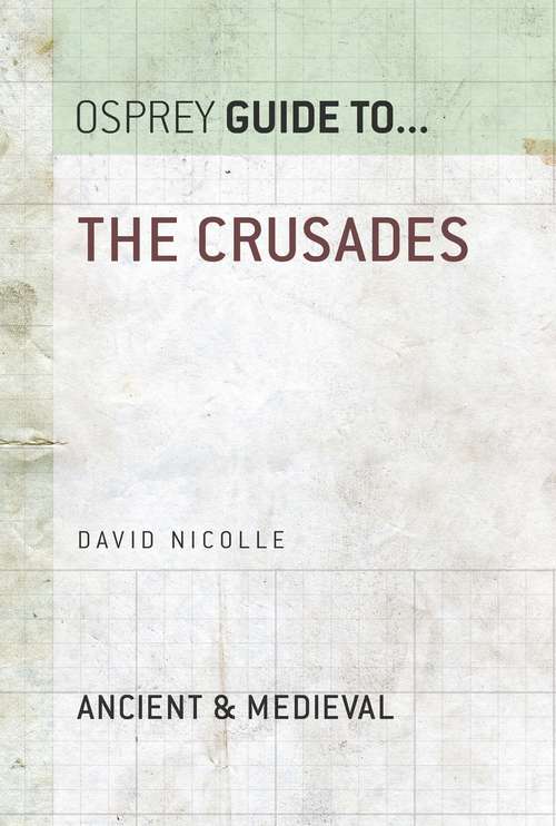 Book cover of The Crusades (Guide to...)