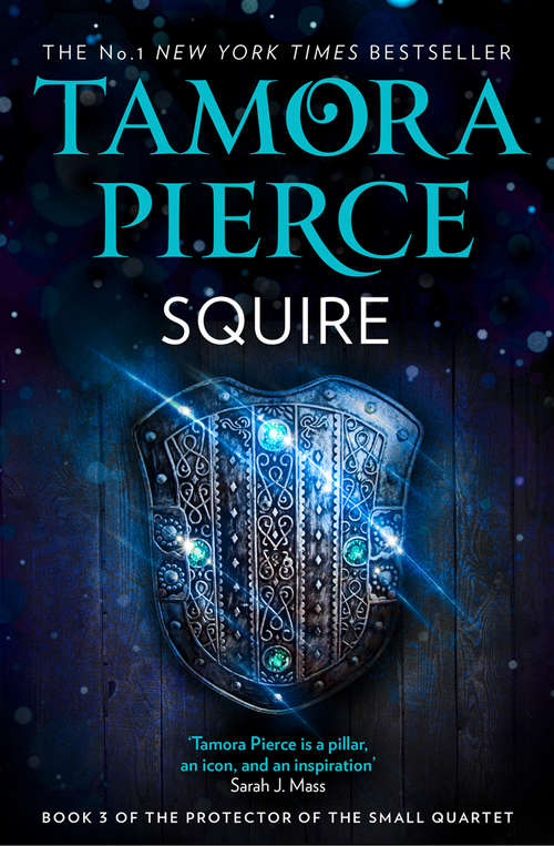 Book cover of Squire: Book 3 Of The Protector Of The Small Quartet (ePub edition) (The Protector of the Small Quartet #3)