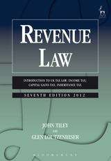 Book cover of Revenue Law: Introduction to UK Tax Law, Income Tax, Capital Gains Tax, Inheritance Tax (7th edition) (PDF)