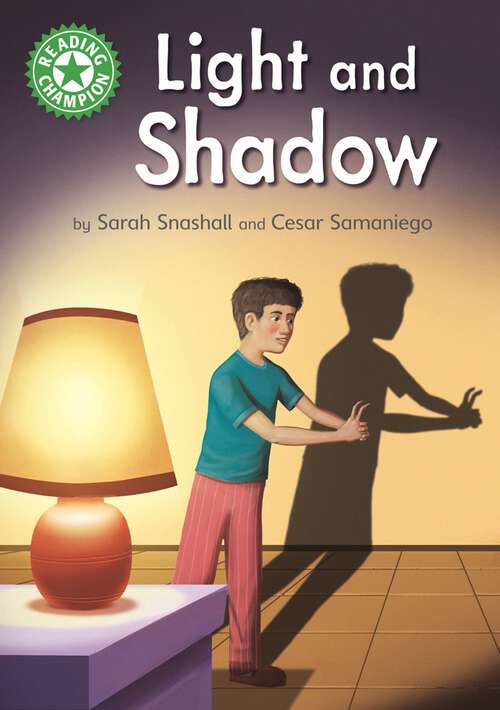 Book cover of Light and Shadow: Independent Reading Green 5 Non-fiction (Reading Champion #515)
