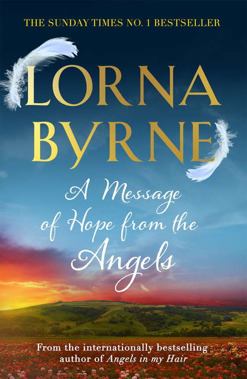 Book cover of A Message of Hope from the Angels: The Sunday Times No. 1 Bestseller