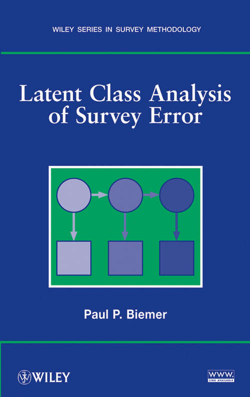 Book cover of Latent Class Analysis of Survey Error (Wiley Series in Survey Methodology #556)