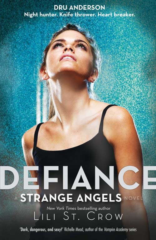 Book cover of Defiance: Book 4 (4) (Strange Angels: Bk. 4)