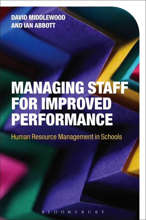 Book cover of Managing Staff for Improved Performance: Human Resource Management in Schools