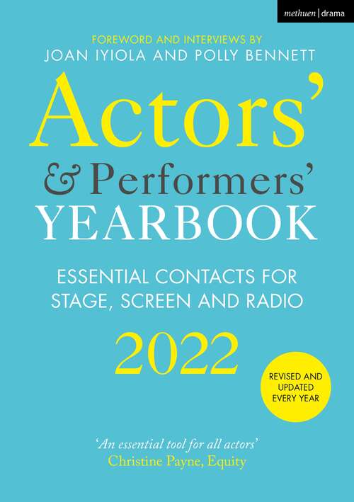Book cover of Actors' and Performers' Yearbook 2022: Essential Contacts for Stage, Screen and Radio