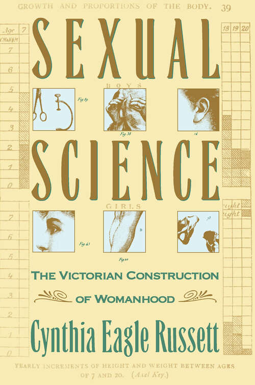 Book cover of Sexual Science: The Victorian Construction of Womanhood