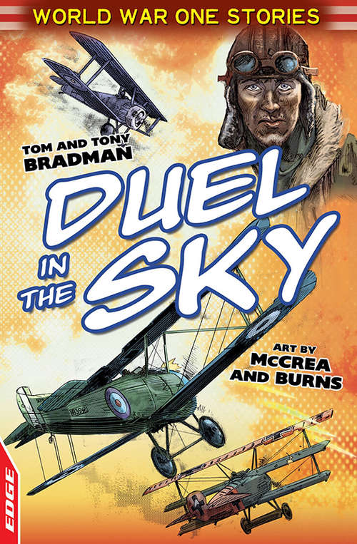 Book cover of Duel In The Sky: World War One Short Stories: Duel In The Sky (EDGE: World War One Short Stories #1)