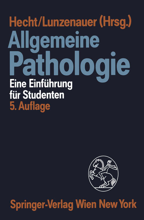 Book cover of Allgemeine Pathologie: Eine Einführung für Studenten (5. Aufl. 1989)