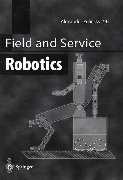 Book cover of Field and Service Robotics (1998)