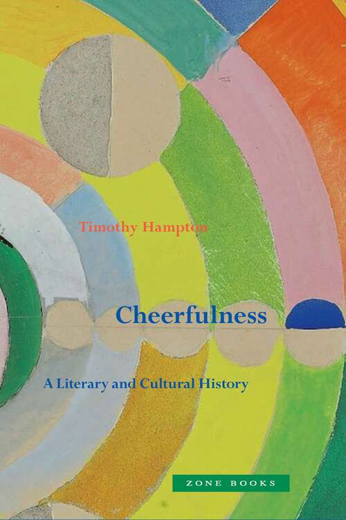 Book cover of Cheerfulness: A Literary and Cultural History