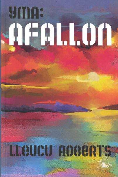Book cover of Afallon (Cyfres Yma #3)