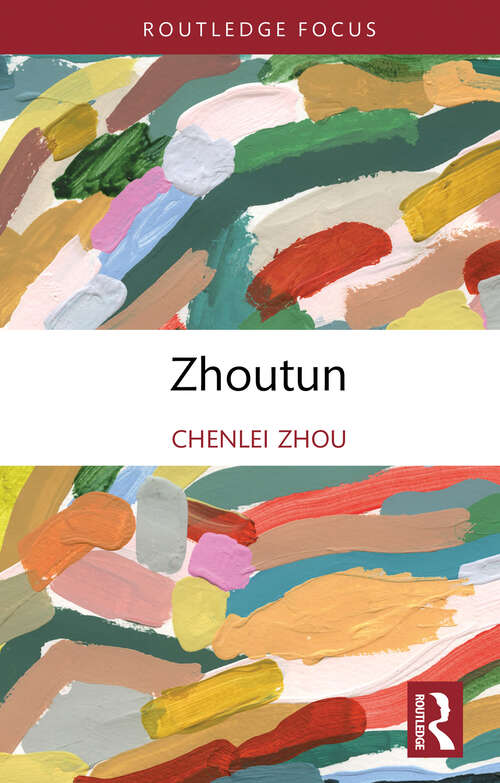Book cover of Zhoutun (Routledge World Languages)