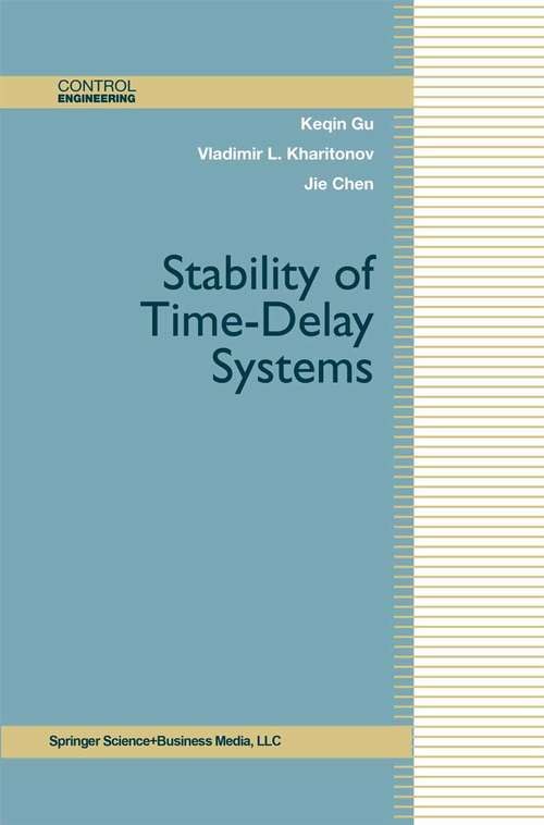 Book cover of Stability of Time-Delay Systems (2003) (Control Engineering)