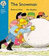 Book cover of Oxford Reading Tree, Stage 3, More Stories: The snowman