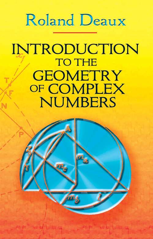 Book cover of Introduction to the Geometry of Complex Numbers (Dover Books on Mathematics)
