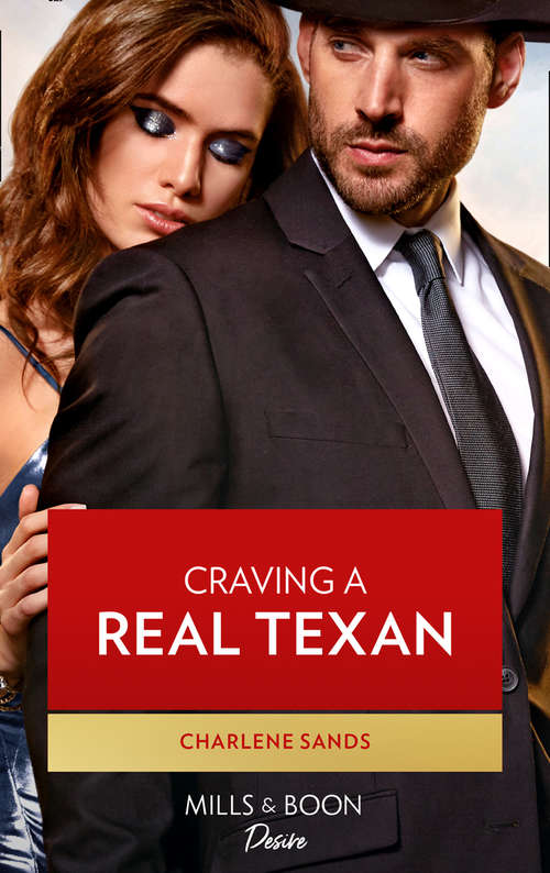 Book cover of Craving A Real Texan (ePub edition) (The Texas Tremaines #1)