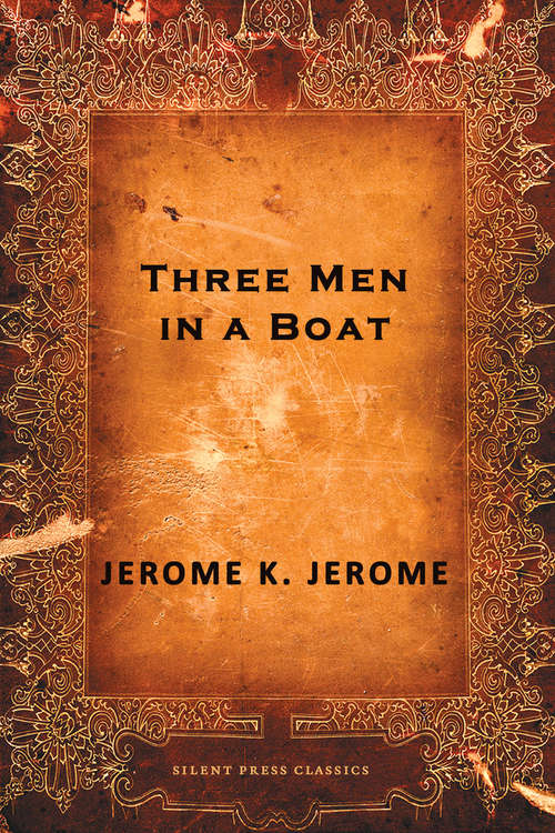 Book cover of Three Men in a Boat, to say nothing of the dog