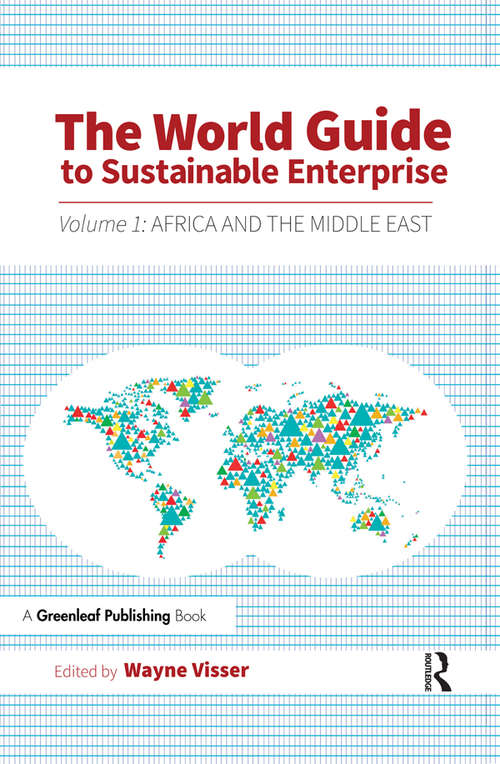 Book cover of The World Guide to Sustainable Enterprise: Volume 1: Africa and Middle East