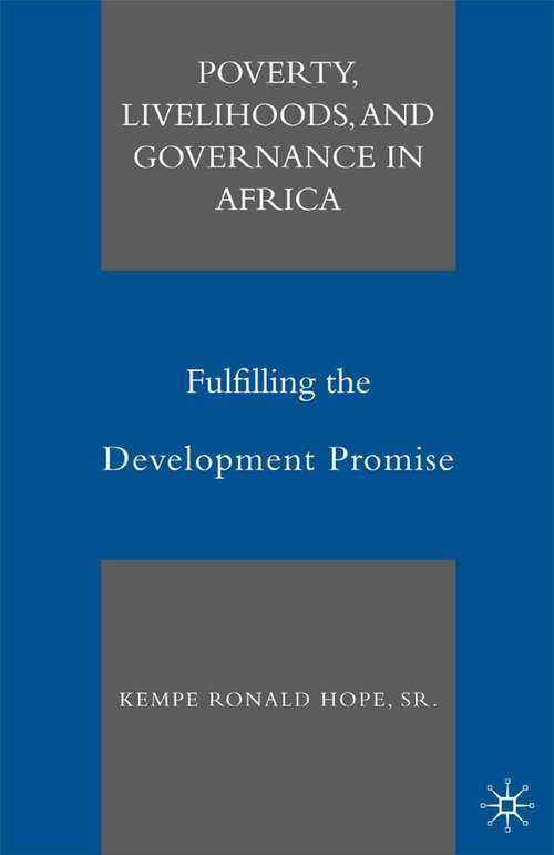 Book cover of Poverty, Livelihoods, and Governance in Africa: Fulfilling the Development Promise (2008)