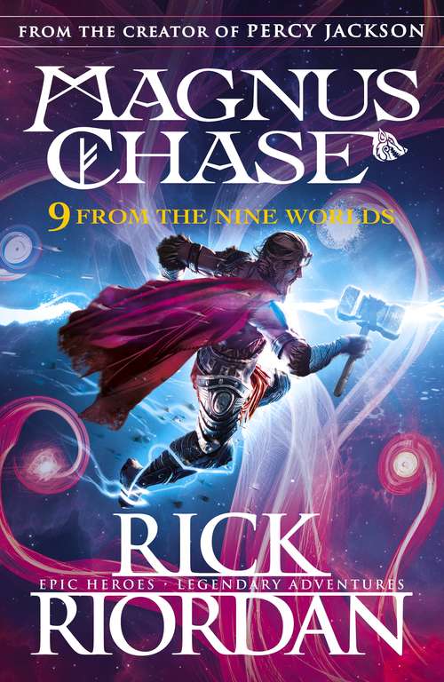 Book cover of 9 From the Nine Worlds: Magnus Chase and the Gods of Asgard