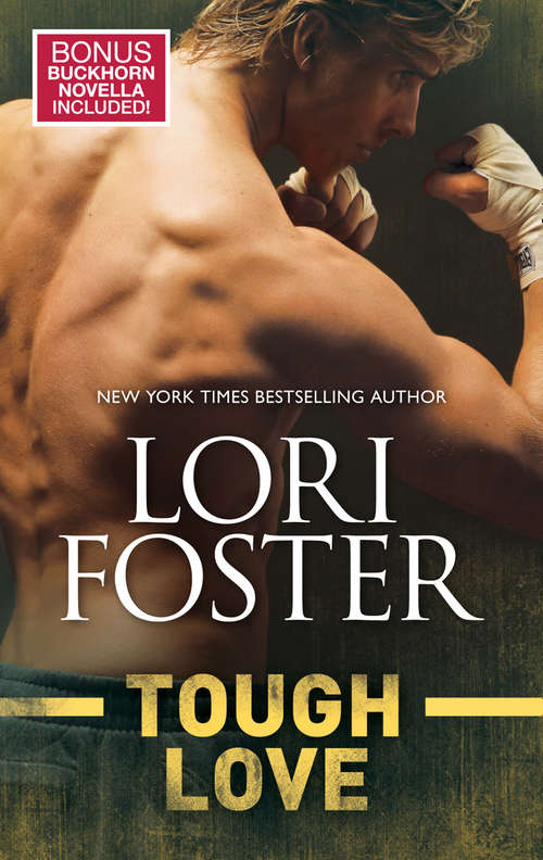 Book cover of Tough Love (ePub First edition) (An Ultimate Novel #3)