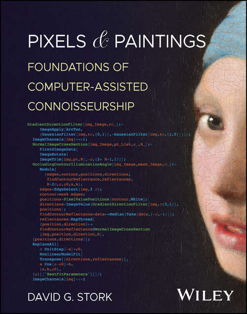 Book cover of Pixels & Paintings: Foundations of Computer-assisted Connoisseurship