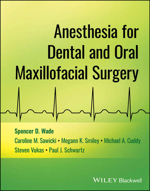 Book cover of Anesthesia for Dental and Oral Maxillofacial Surgery