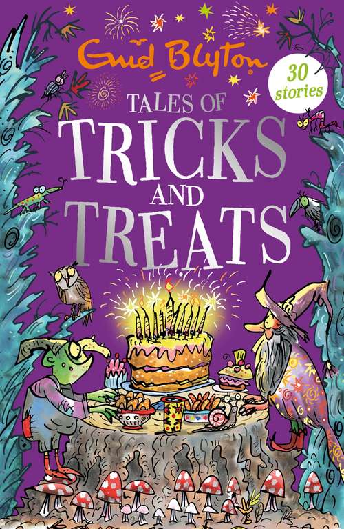 Book cover of Tales of Tricks and Treats: Contains 30 classic tales (Bumper Short Story Collections)