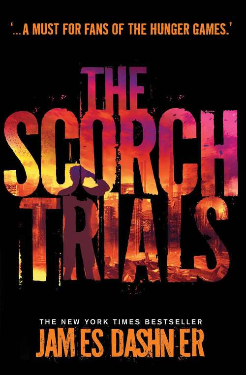 Book cover of The Scorch Trials (PDF) (The Maze Runner Ser.: Bk. 2)