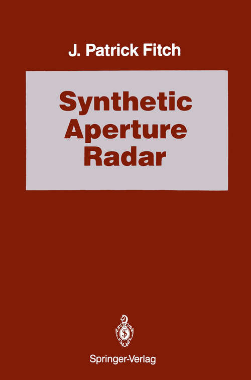 Book cover of Synthetic Aperture Radar (1988) (Signal Processing and Digital Filtering)