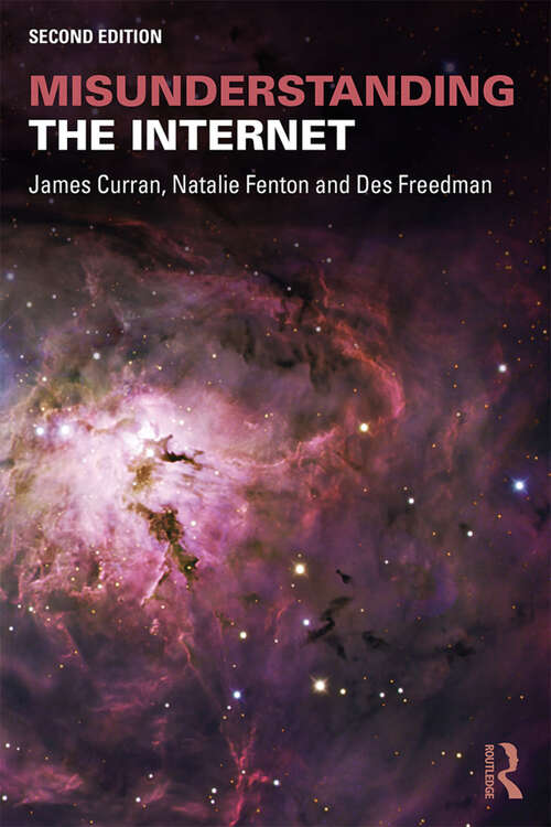 Book cover of Misunderstanding the Internet
