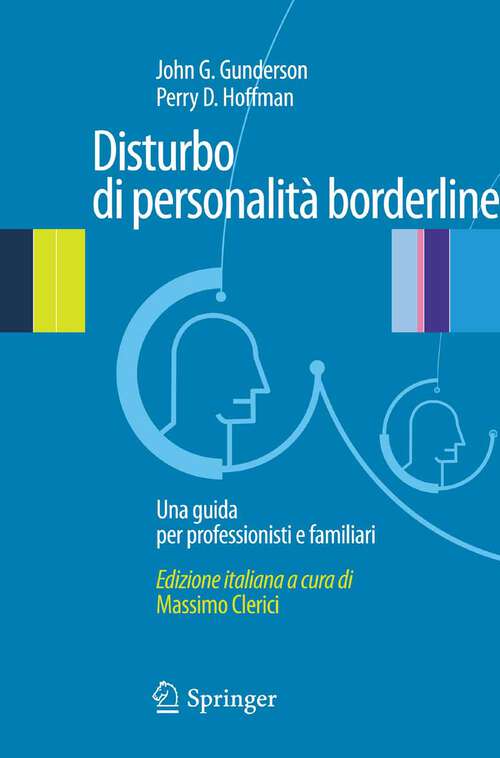 Book cover of Disturbo di personalita' borderline: Una guida per professionisti e familiari (2010)