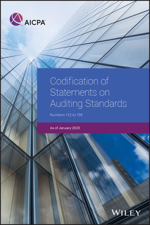 Book cover of Codification of Statements on Auditing Standards, Numbers 122 to 138: 2020 (AICPA)