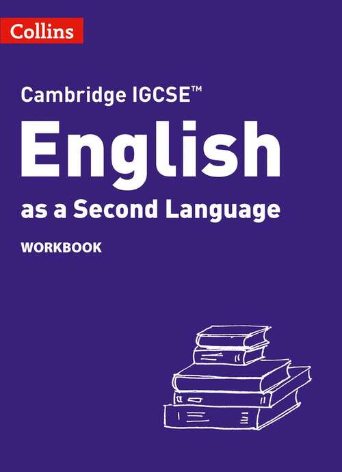 Book cover of Cambridge Igcse(tm) English As A Second Language Workbook (collins Cambridge Igcse(tm)) (3)