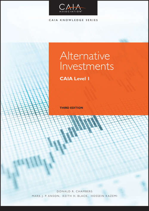 Book cover of Alternative Investments: CAIA Level I (3) (Wiley Finance)