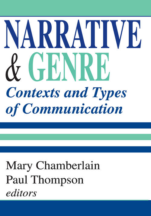 Book cover of Narrative and Genre: Contexts and Types of Communication