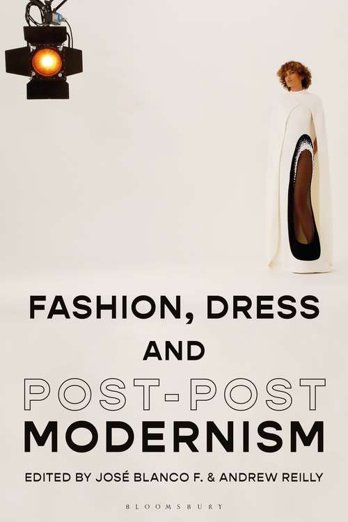Book cover of Fashion, Dress and Post-postmodernism