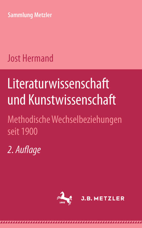 Book cover of Literaturwissenschaft und Kunstwissenschaft: Sammlung Metzler, 41 (2. Aufl. 1971) (Sammlung Metzler)