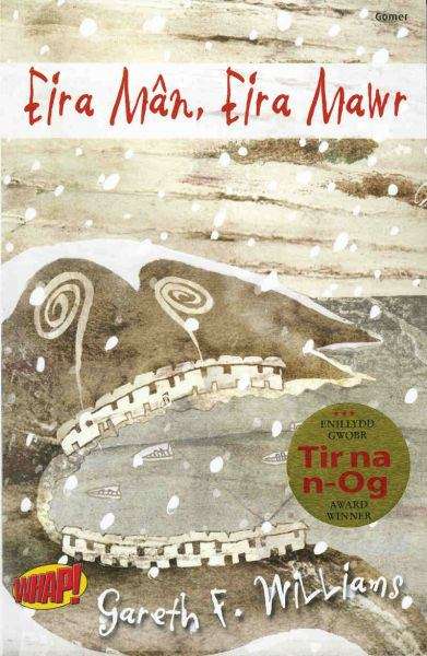 Book cover of Eira Mân, Eira Mawr (Cyfres Whap!)