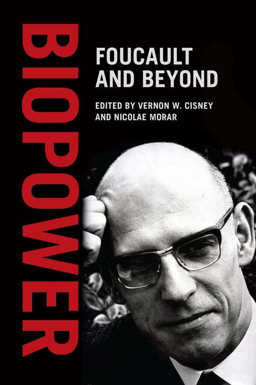 Book cover of Biopower: Foucault and Beyond